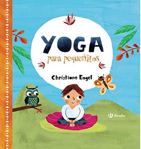 Yoga para pequeñitos Yoga para pequeñitos