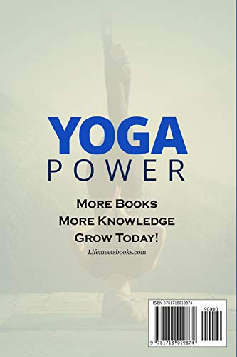 Yoga Power: Control the Energy Within: 1 (Yoga Poses, Exercises, Stretches, Balance, Core Strength, Joint Stability, Body Awareness, Exploration, and Power)