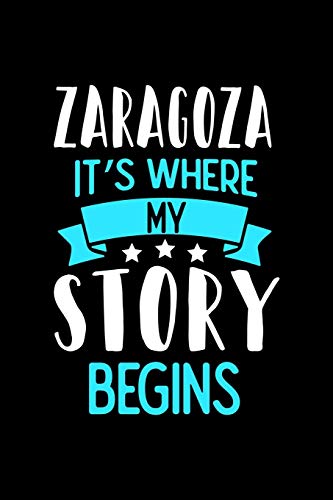 Zaragoza It's Where My Story Begins: Zaragoza Graph Paper Notebook with 120 pages 6x9 perfect as math book, sketchbook, workbook and diary