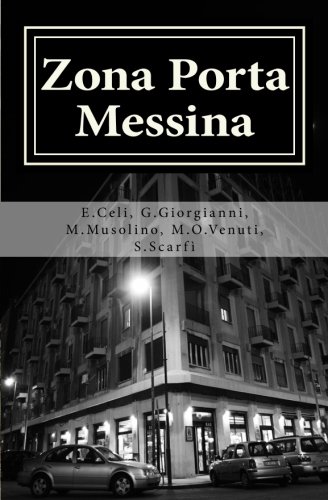 Zona Porta Messina (La Fantasia)