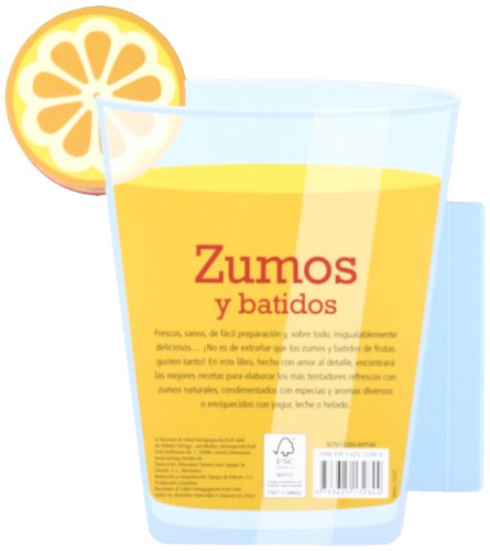 Zumos Y Batidos - Refrescantes Y Originales Recetas Con Fruta