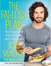The Fat-Loss Plan: 100 Quick and Easy Recipes with Workouts View at Amazon The Fat-Loss Plan: 100 Quick and Easy Recipes with Workouts View at Amazon