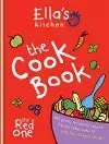 Ella's Kitchen: The Cookbook...