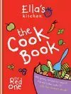 Ella's Kitchen: The Cookbook... Ella's Kitchen: The Cookbook...