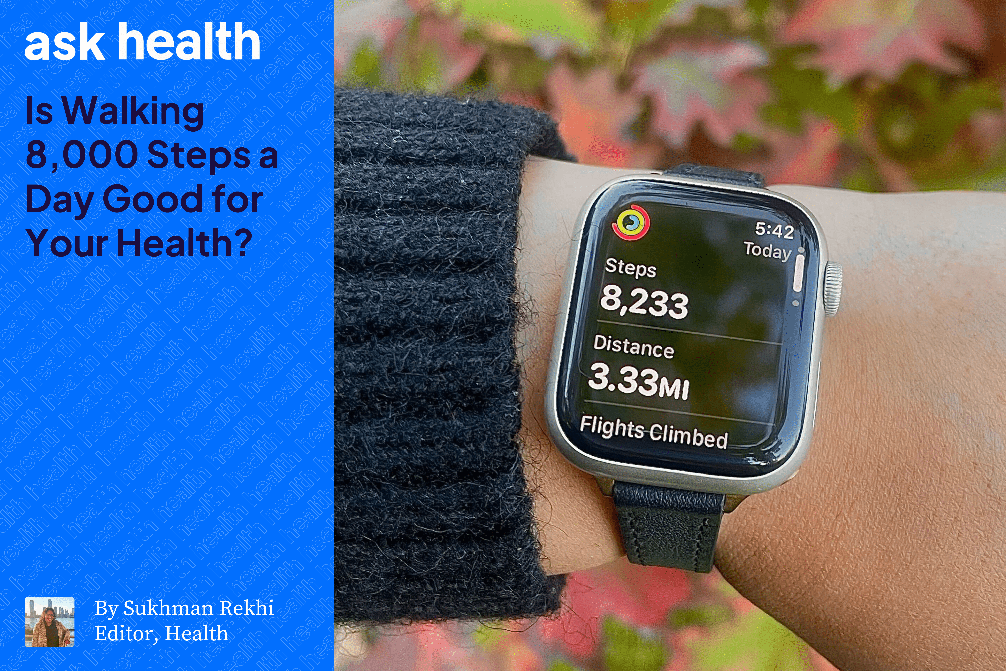 I Walked 8,000 Steps for 30 Days—Here's How It Went Every Step of the Way